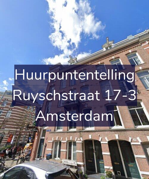 Foto gevel Huurpuntentelling voor Ruyschstraat 17-3, Amsterdam