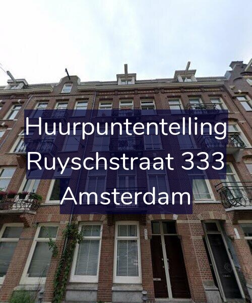 Foto gevel Huurpuntentelling voor Ruyschstraat 333, Amsterdam