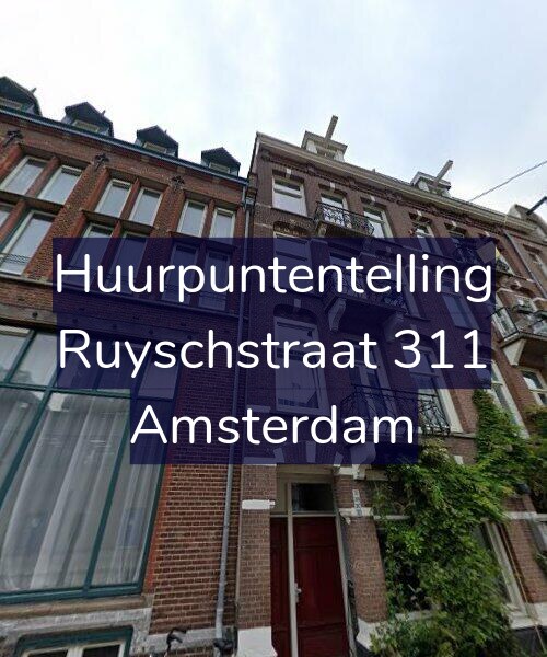 Foto gevel Huurpuntentelling voor Ruyschstraat 311, Amsterdam