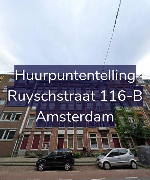 Foto gevel Huurpuntentelling voor Ruyschstraat 116-B, Amsterdam
