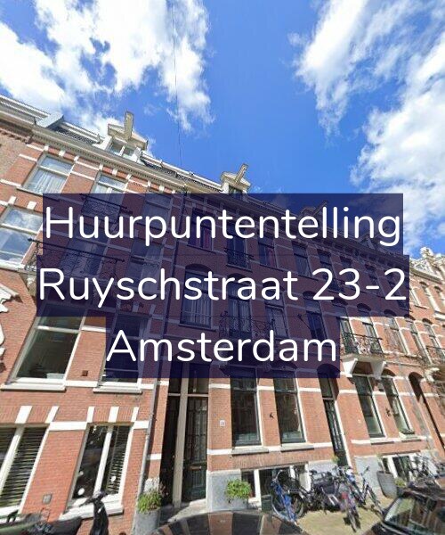 Foto gevel Huurpuntentelling voor Ruyschstraat 23-2, Amsterdam