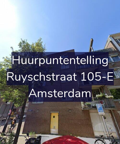 Foto gevel Huurpuntentelling voor Ruyschstraat 105-E, Amsterdam