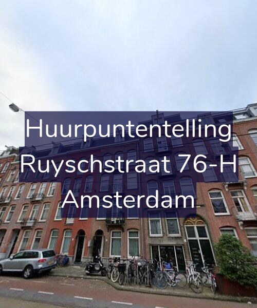 Foto gevel Huurpuntentelling voor Ruyschstraat 76-H, Amsterdam