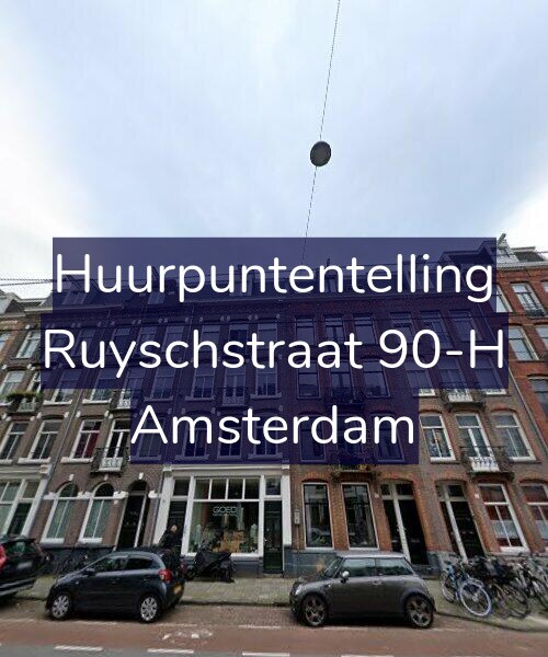 Foto gevel Huurpuntentelling voor Ruyschstraat 90-H, Amsterdam