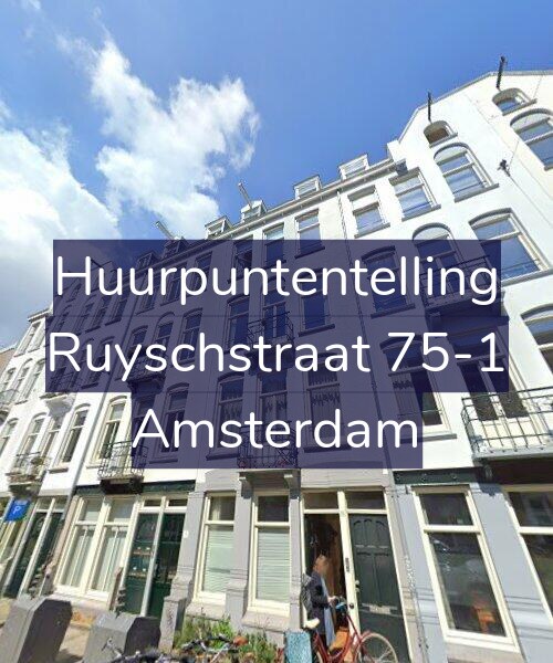 Foto gevel Huurpuntentelling voor Ruyschstraat 75-1, Amsterdam