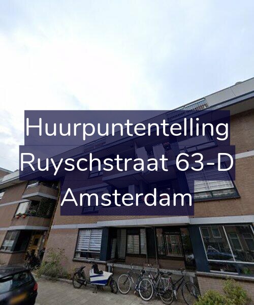 Foto gevel Huurpuntentelling voor Ruyschstraat 63-D, Amsterdam