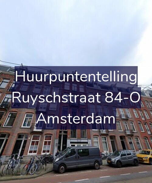 Foto gevel Huurpuntentelling voor Ruyschstraat 84-O, Amsterdam