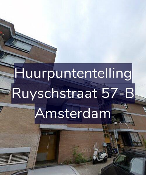 Foto gevel Huurpuntentelling voor Ruyschstraat 57-B, Amsterdam