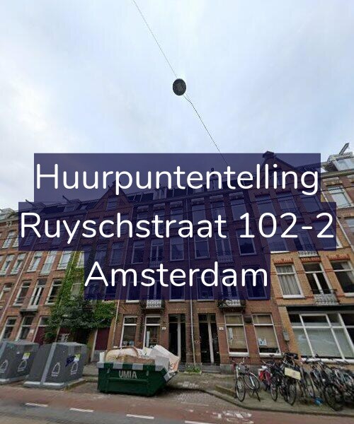 Foto gevel Huurpuntentelling voor Ruyschstraat 102-2, Amsterdam