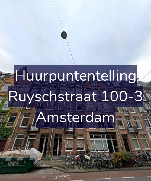 Foto gevel Huurpuntentelling voor Ruyschstraat 100-3, Amsterdam