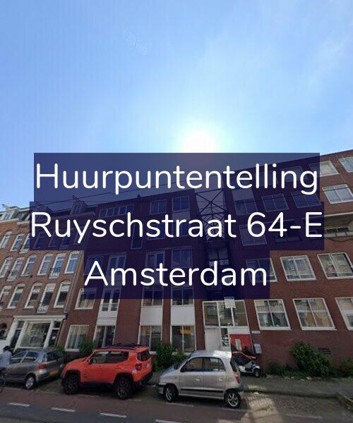 Foto gevel Huurpuntentelling voor Ruyschstraat 64-E, Amsterdam