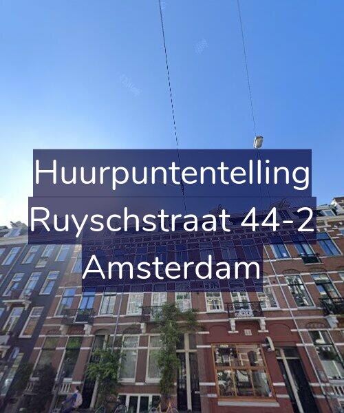 Foto gevel Huurpuntentelling voor Ruyschstraat 44-2, Amsterdam