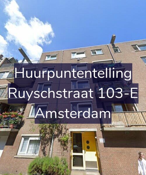 Foto gevel Huurpuntentelling voor Ruyschstraat 103-E, Amsterdam