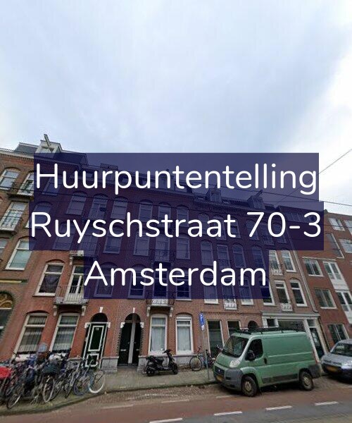 Foto gevel Huurpuntentelling voor Ruyschstraat 70-3, Amsterdam