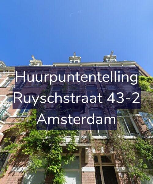 Foto gevel Huurpuntentelling voor Ruyschstraat 43-2, Amsterdam