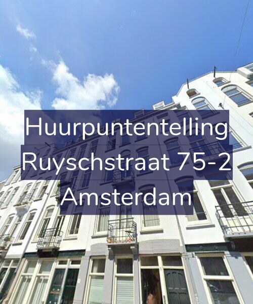 Foto gevel Huurpuntentelling voor Ruyschstraat 75-2, Amsterdam