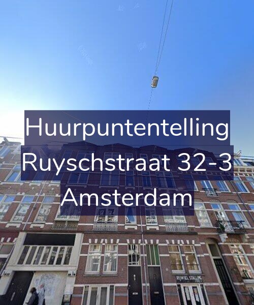 Foto gevel Huurpuntentelling voor Ruyschstraat 32-3, Amsterdam