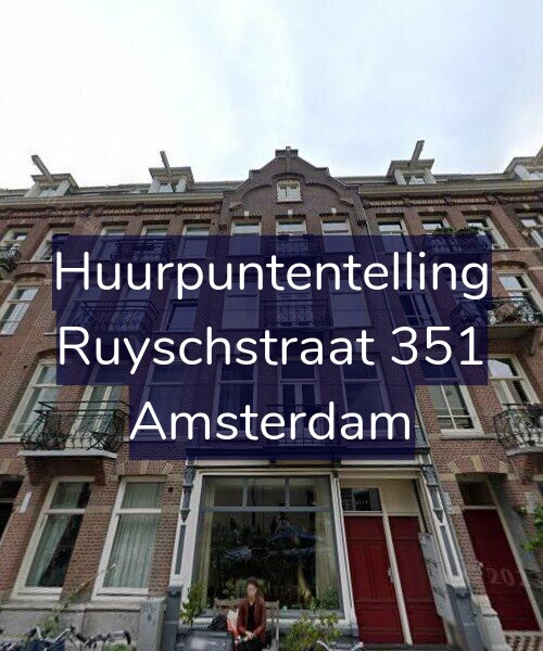 Foto gevel Huurpuntentelling voor Ruyschstraat 351, Amsterdam