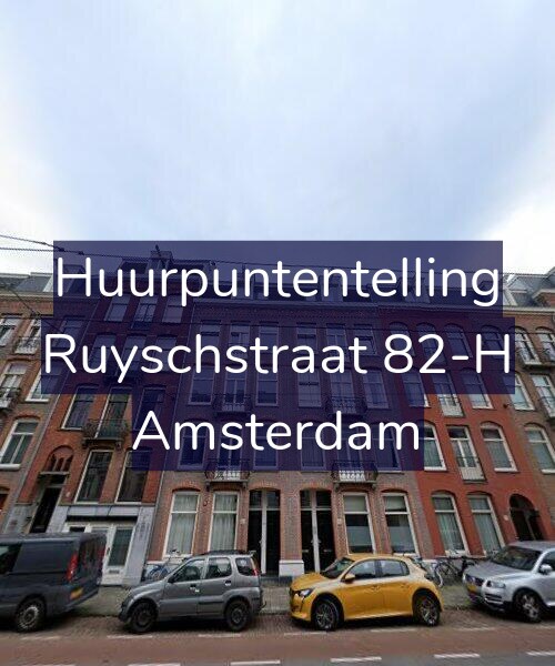 Foto gevel Huurpuntentelling voor Ruyschstraat 82-H, Amsterdam