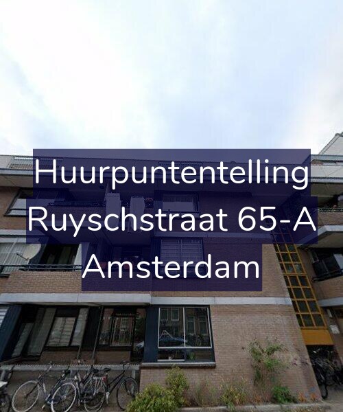Foto gevel Huurpuntentelling voor Ruyschstraat 65-A, Amsterdam