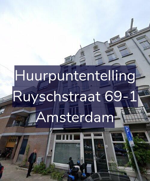 Foto gevel Huurpuntentelling voor Ruyschstraat 69-1, Amsterdam