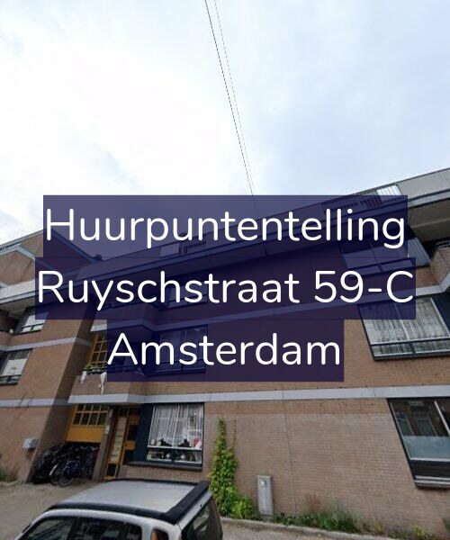 Foto gevel Huurpuntentelling voor Ruyschstraat 59-C, Amsterdam