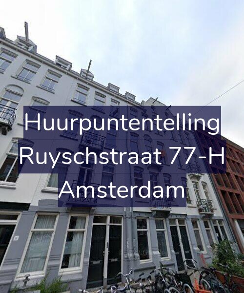 Foto gevel Huurpuntentelling voor Ruyschstraat 77-H, Amsterdam