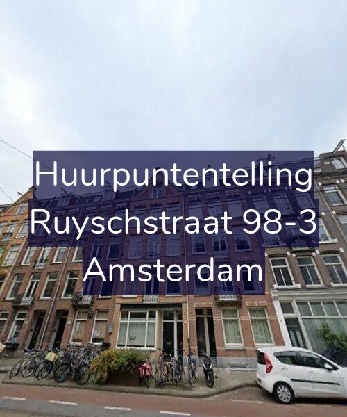 Foto gevel Huurpuntentelling voor Ruyschstraat 98-3, Amsterdam