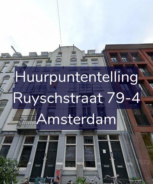 Foto gevel Huurpuntentelling voor Ruyschstraat 79-4, Amsterdam