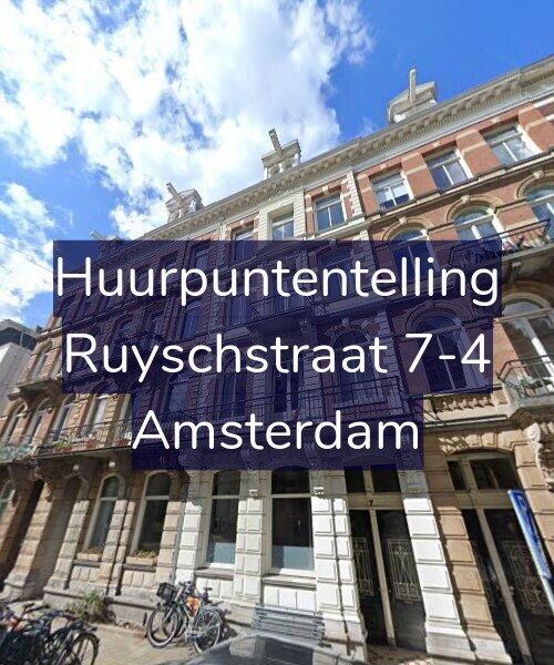 Foto gevel Huurpuntentelling voor Ruyschstraat 7-4, Amsterdam