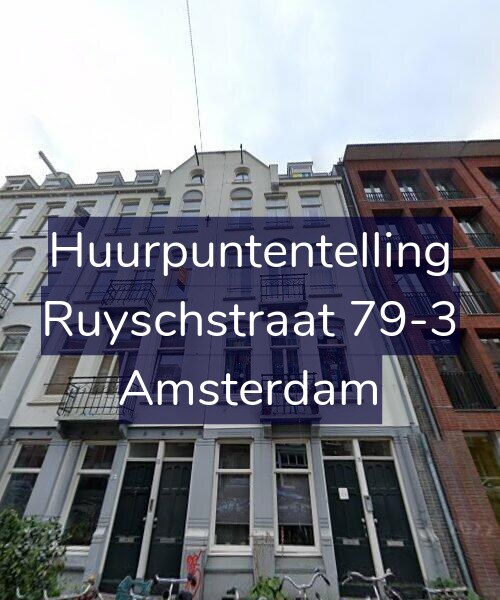 Foto gevel Huurpuntentelling voor Ruyschstraat 79-3, Amsterdam