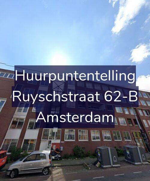 Foto gevel Huurpuntentelling voor Ruyschstraat 62-B, Amsterdam