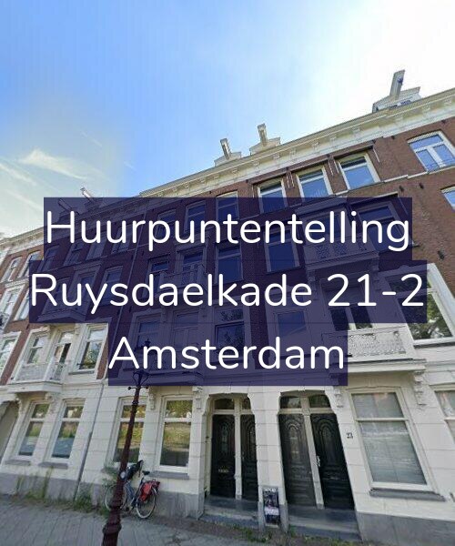 Foto gevel Huurpuntentelling voor Ruysdaelkade 21-2, Amsterdam