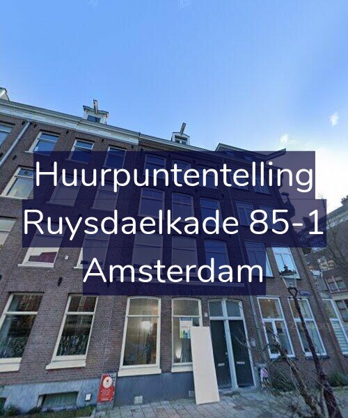 Foto gevel Huurpuntentelling voor Ruysdaelkade 85-1, Amsterdam