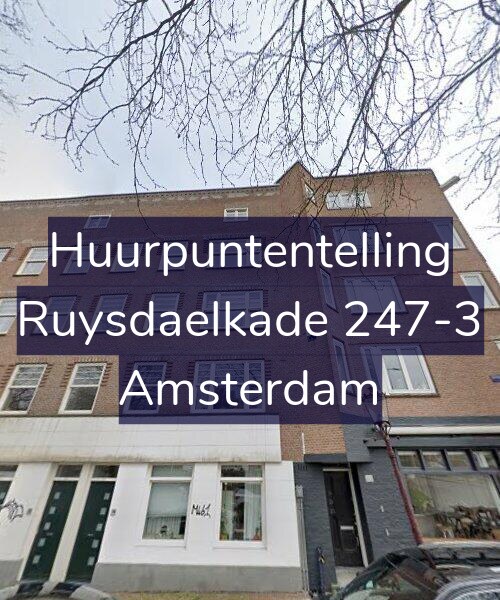 Foto gevel Huurpuntentelling voor Ruysdaelkade 247-3, Amsterdam