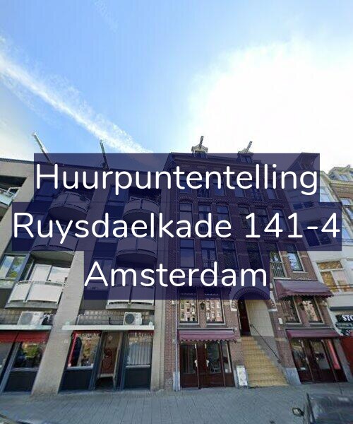 Foto gevel Huurpuntentelling voor Ruysdaelkade 141-4, Amsterdam