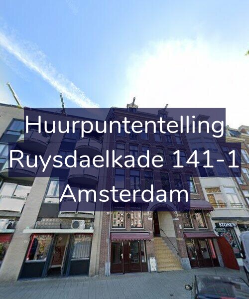 Foto gevel Huurpuntentelling voor Ruysdaelkade 141-1, Amsterdam