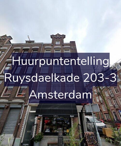 Foto gevel Huurpuntentelling voor Ruysdaelkade 203-3, Amsterdam