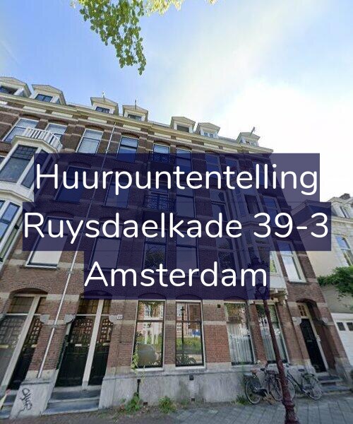 Foto gevel Huurpuntentelling voor Ruysdaelkade 39-3, Amsterdam