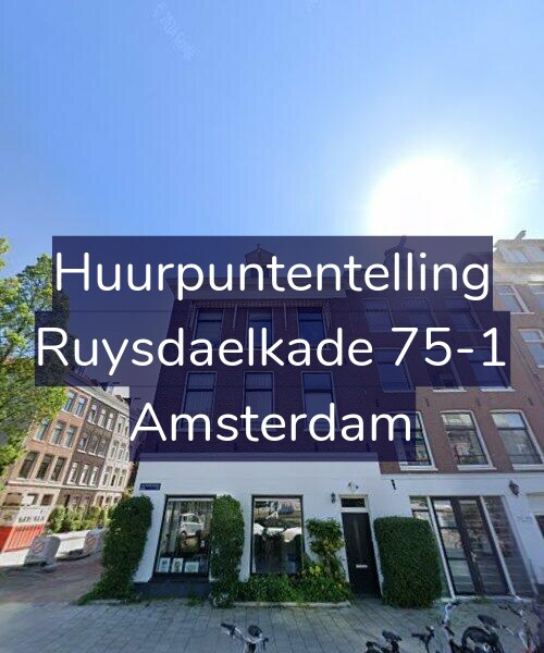 Foto gevel Huurpuntentelling voor Ruysdaelkade 75-1, Amsterdam