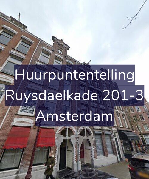 Foto gevel Huurpuntentelling voor Ruysdaelkade 201-3, Amsterdam