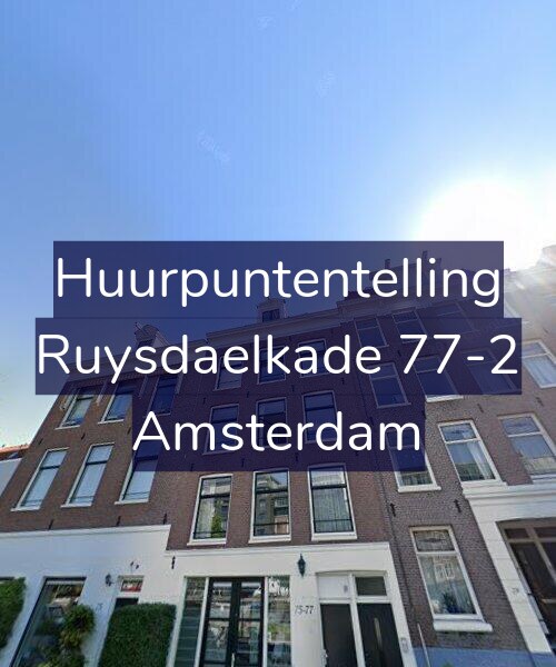 Foto gevel Huurpuntentelling voor Ruysdaelkade 77-2, Amsterdam