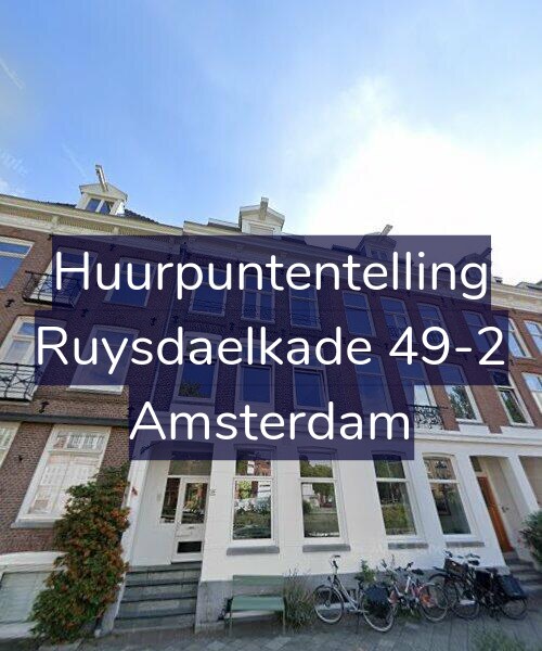 Foto gevel Huurpuntentelling voor Ruysdaelkade 49-2, Amsterdam