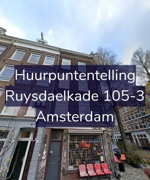 Foto gevel Huurpuntentelling voor Ruysdaelkade 105-3, Amsterdam