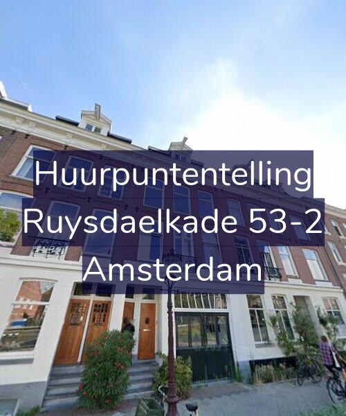 Foto gevel Huurpuntentelling voor Ruysdaelkade 53-2, Amsterdam