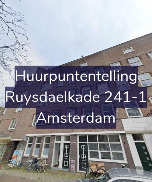 Foto gevel Huurpuntentelling voor Ruysdaelkade 241-1, Amsterdam