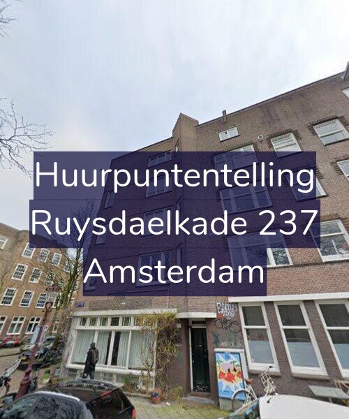 Foto gevel Huurpuntentelling voor Ruysdaelkade 237, Amsterdam