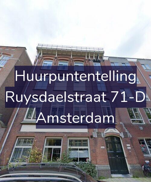 Foto gevel Huurpuntentelling voor Ruysdaelstraat 71-D, Amsterdam