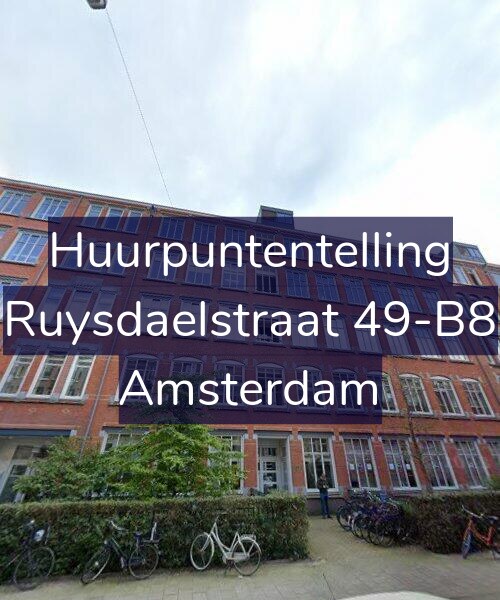 Foto gevel Huurpuntentelling voor Ruysdaelstraat 49-B8, Amsterdam