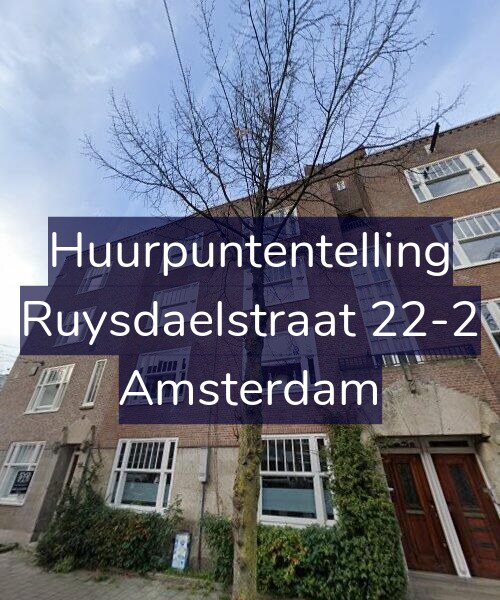 Foto gevel Huurpuntentelling voor Ruysdaelstraat 22-2, Amsterdam